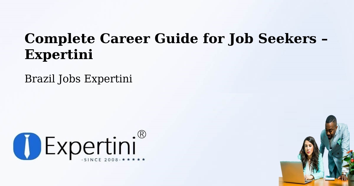 Career Guide for Job Seekers – Corupá - Corupá, Brazil Jobs Expertini