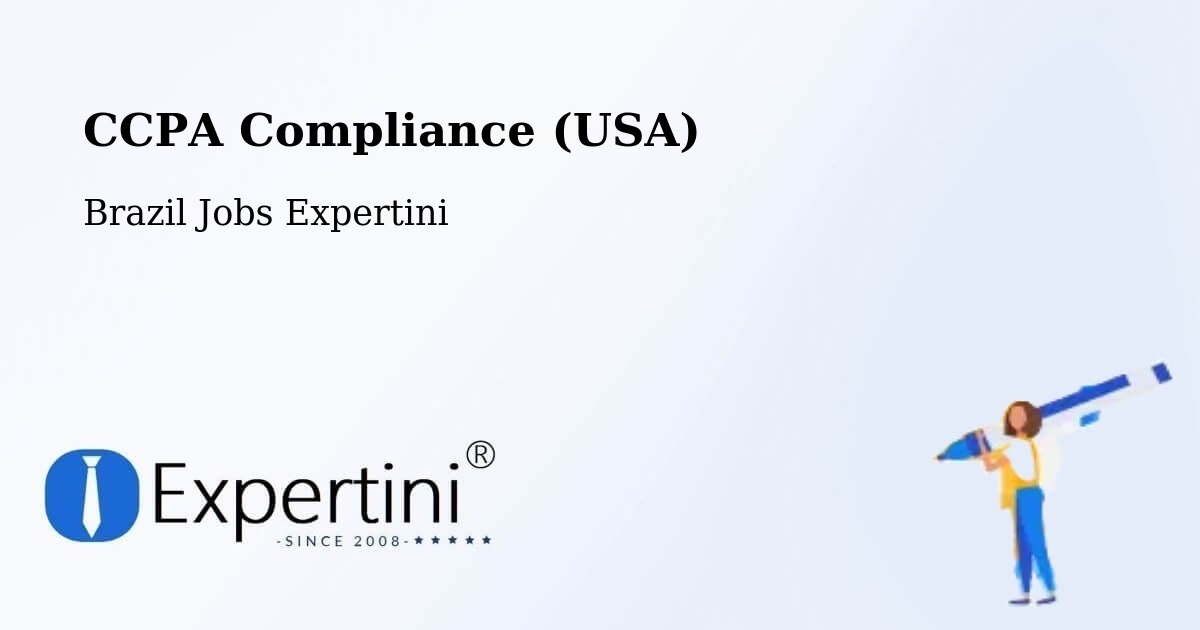 CCPA Privacy Rights & Compliance Notice – Corupá - Brazil Jobs Expertini