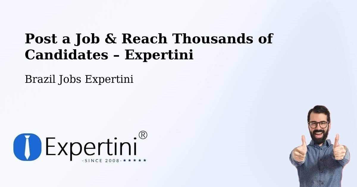 Post a Job in Corupá – Hire the Right Talent - Corupá, Brazil Jobs Expertini
