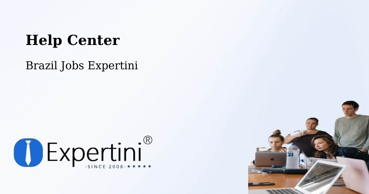 Help Center – Corupá - Brazil Jobs Expertini
