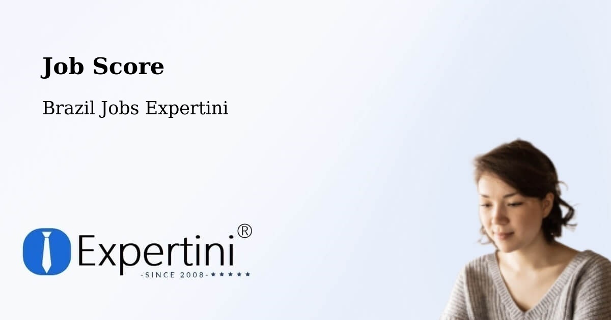 Job Score & Job Description Score Tool – Corupá - Brazil Jobs Expertini
