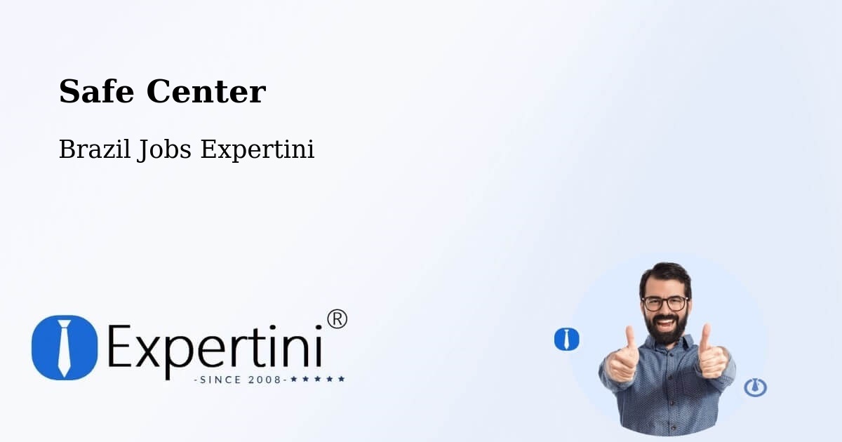 Safety Center – Corupá - Brazil Jobs Expertini